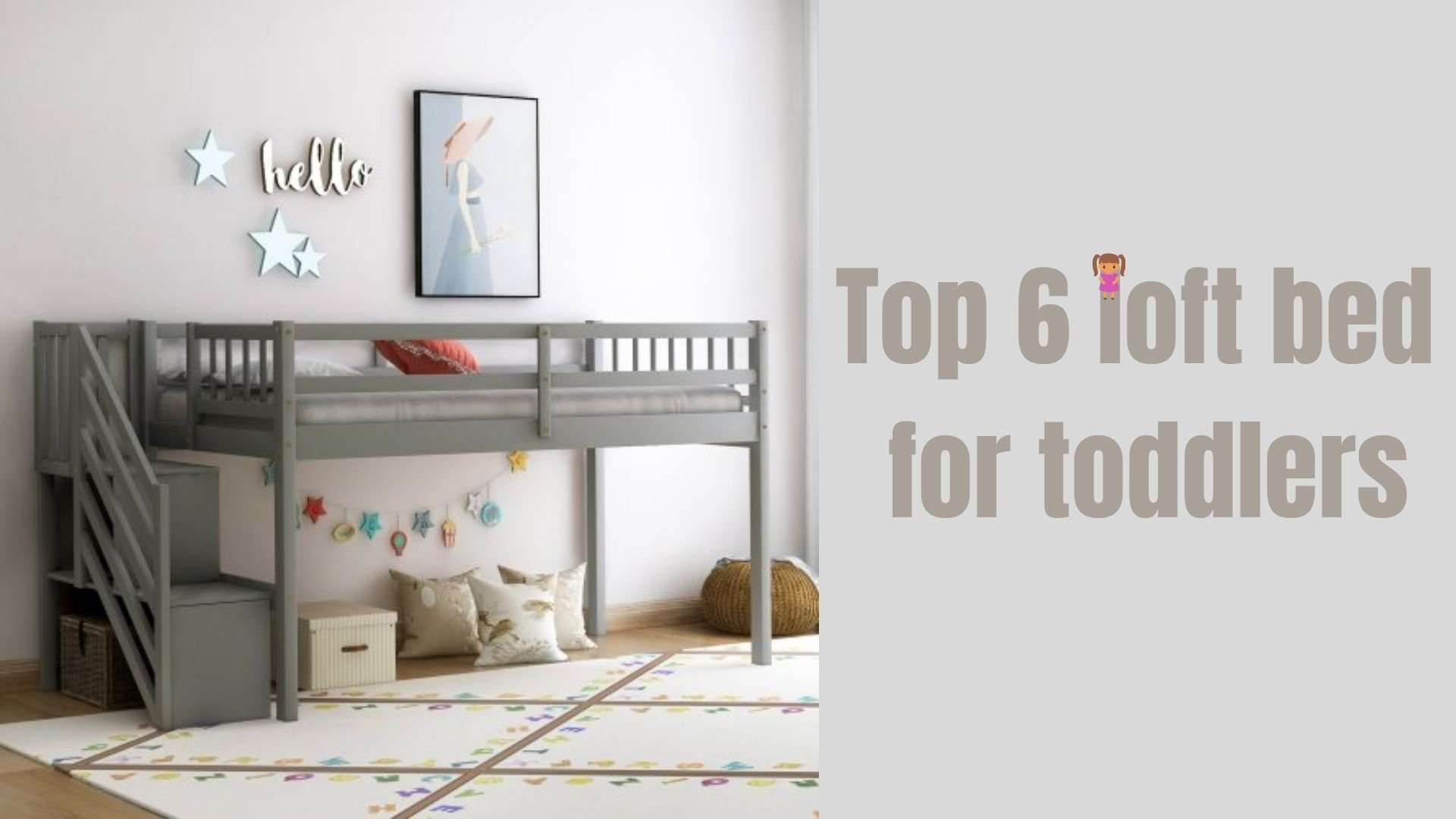 Top 6 loft bed for toddlers