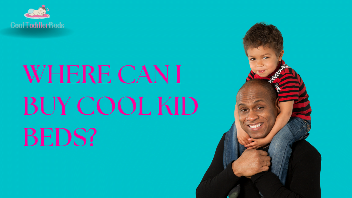 where can i buy cool kid beds?