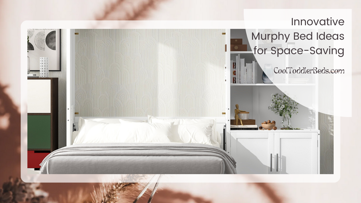 Innovative Murphy Bed Ideas for Space-Saving