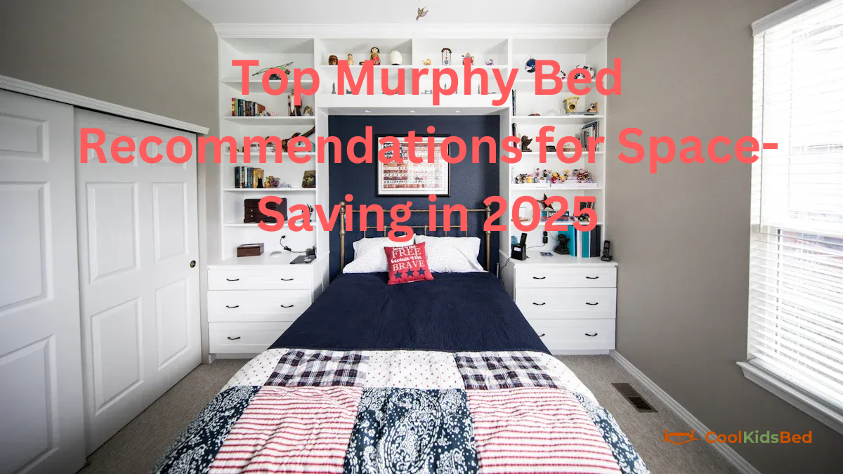 Top Murphy Bed Recommendations for Space-Saving in 2025